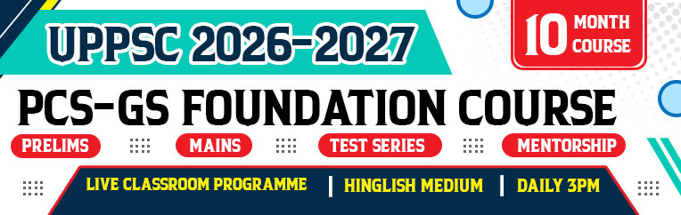 UPPCS - General Studies Foundation Course 2026-2027